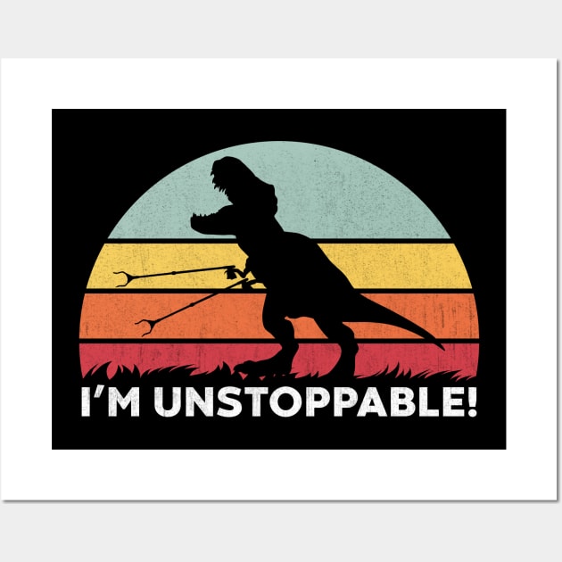 Funny T Rex I'm Unstoppable With Trash Grabber Picker (Stripes) Wall Art by vycenlo